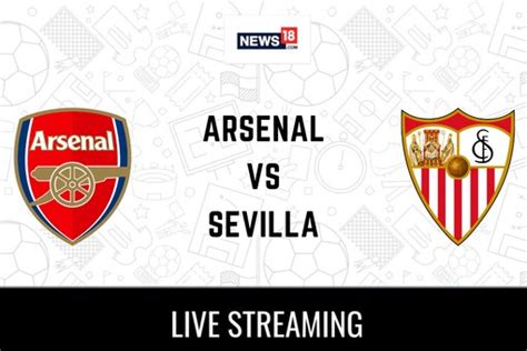 arsenal x sevilla futemax|Watch Arsenal v Sevilla LIVE! .